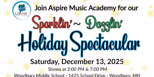 Aspire Music Academy - Holiday Spectacular 2025