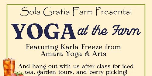 Yoga at Sola Gratia Farm