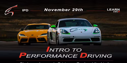 Intro to Performance Driving @ ECR