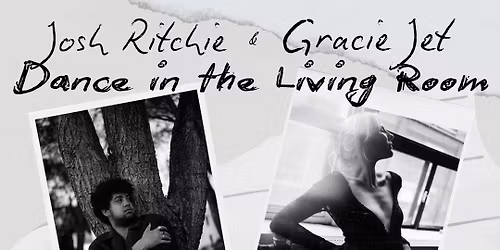 Josh Ritchie and Gracie Jet Present Dance in the Living Room at the Colpoy's Bay WI Hall