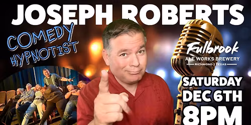 Comedy Hypnotist Joseph Roberts LIVE!