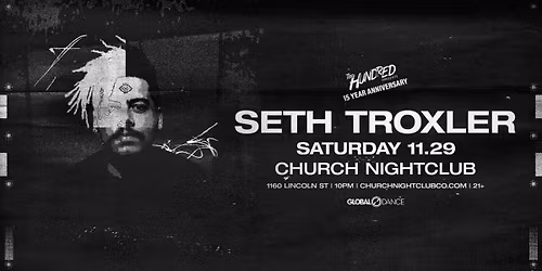 Seth Troxler at The Church Nightclub