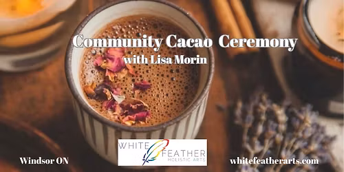 Community Cacao Ceremony