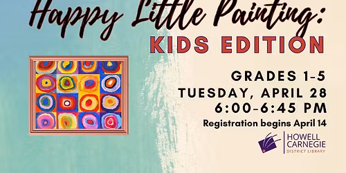 Happy Little Painting: Kids Edition