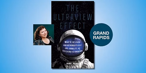The Ultraview Effect with Deana Weibel