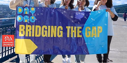 BRIDGING THE GAP: Together for Early Childhood