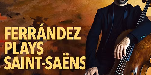 Pittsburgh Symphony Orchestra: Ferrandez Plays Saint-Saens
