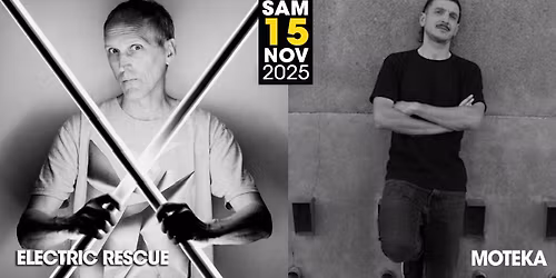 MELTING SOUND invite ELECTRIC RESCUE + MOTEKA Live