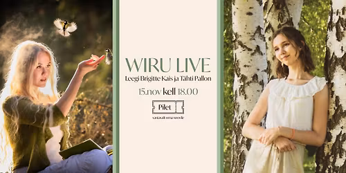 WIRU LIVE vol. 1 | Leegi Brigitte ja T\u00e4hti kontsert-luule\u00f5htu 