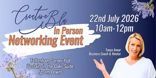 Creative Blu Networking | Wed 22nd July 2026 | For Women in Business | Epsom, Surrey