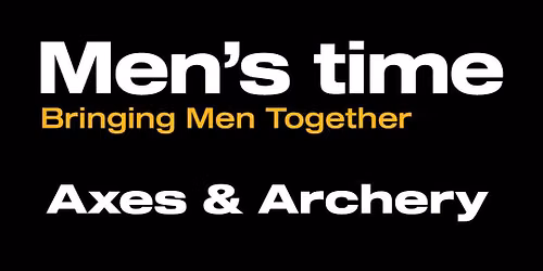 Men's Time Archery & Axes