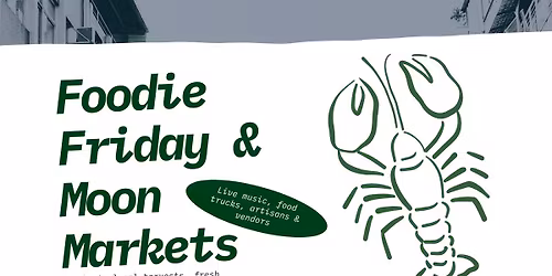 Foodie Friday & Butler's Moon Markets \ud83c\udf54\ud83c\udfb6\ud83d\udecd\ufe0f
