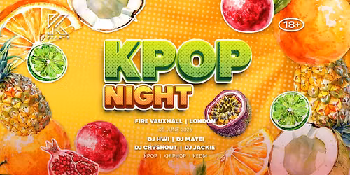 OfficialKEvents | LONDON: KPOP & KHIPHOP Night in June \ud83c\udf6d with TWICE ROOM! \ud83c\udf6d