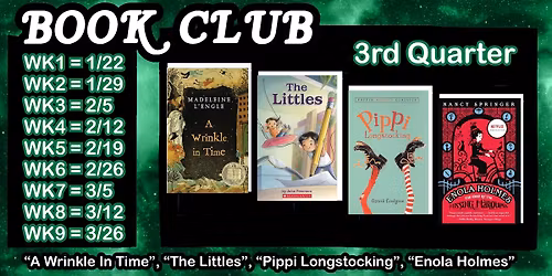 BOOK CLUB w\/Miss Gali, 3rd Quarter, Wrinkle\/Littles\/Pippi\/Enola