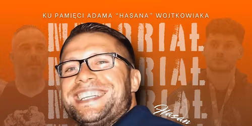 II Turniej Tytan\u00f3w - Memoria\u0142 Adama "Hasana" Wojtkowiaka