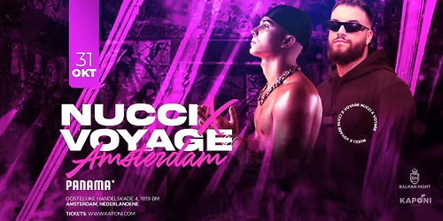 Nucci & Voyage x Balkan Party - Amsterdam 2025