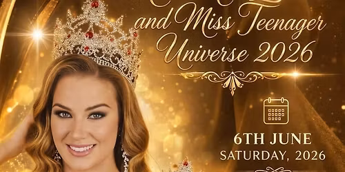 Miss New Zealand and Miss Teenager Universe  New Zealand 2026