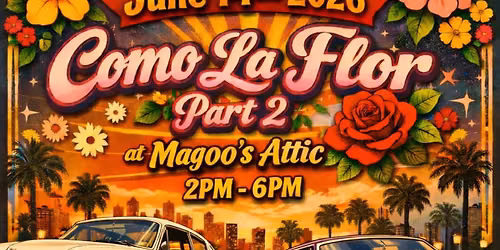 Como La Flor at Magoos Attic! \u2728