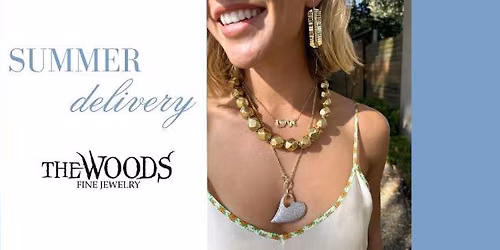The Woods Fine Jewelry Trunk Show