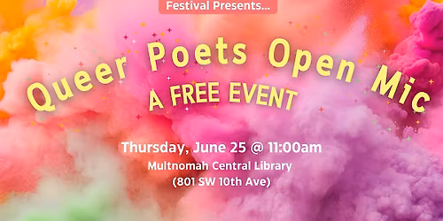 Bigfoot Fest: Queer Poets Open Mic