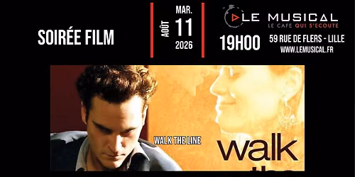 Soir\u00e9e film: Walk the line