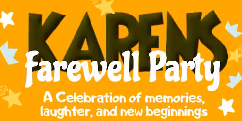 Karens Farewell Party