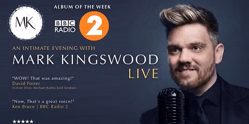 Mark Kingswood Live: An Intimate Evening