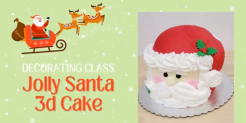 Jolly Santa 3D Cake Class
