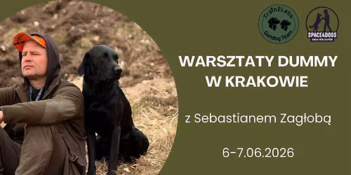 Warsztaty dummy w Krakowie z Sebastianem Zag\u0142ob\u0105
