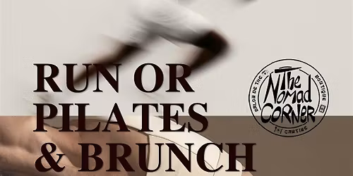 RUN OR PILATES & BRUNCH