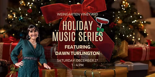 LIVE MUSIC AT WEINGARTEN VINEYARD BY DAWN TURLINGTON