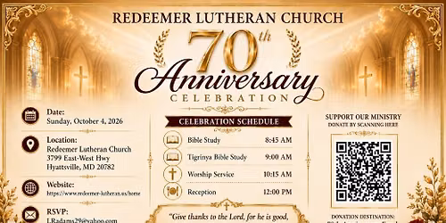 Redeemer Lutheran 70th Anniversary Celeberation
