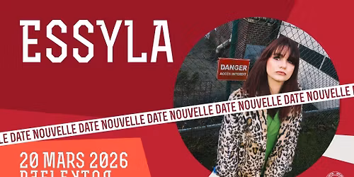 [CHANGEMENT DE DATE] ESSYLA au REFLEKTOR le 20 mars 2026