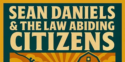 Sean Daniels & The Law Abiding Citizens