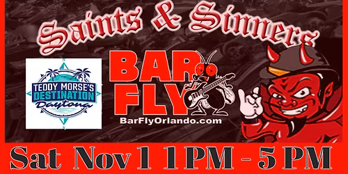 Bar Fly at Saints and Sinners  Sat Nov 1