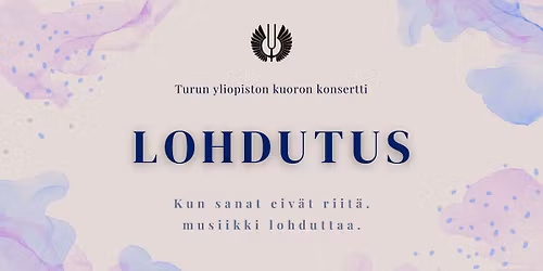 Lohdutus - Turun yliopiston kuoron syyskonsertti