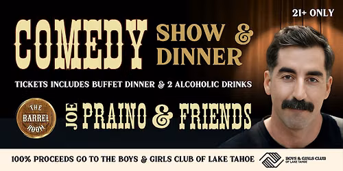 Joe Praino & Friends: Comedy Show & Dinner