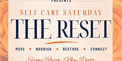 Self Care Saturday: The Reset
