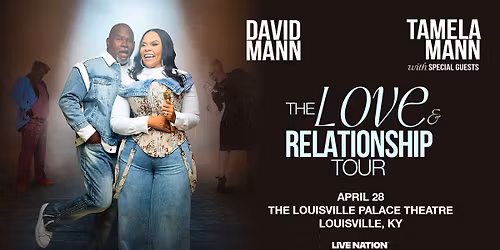 David and Tamela Mann: The Love & Relationship Tour