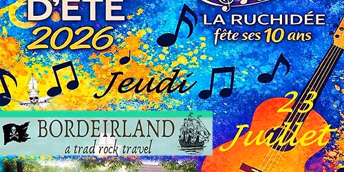 Bordeirland ; Concert d'\u00e9t\u00e9 \u00e0 La Ruchid\u00e9e