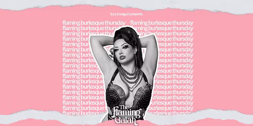 FLAMING BURLESQUE THURSDAYS