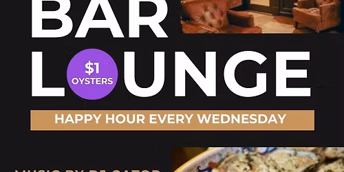 The All New Happy Hour @ Don Villavaso on the Bayou w\/ Dj Gator- $1 Oysters & 2 for 1\u2019s Drinks 