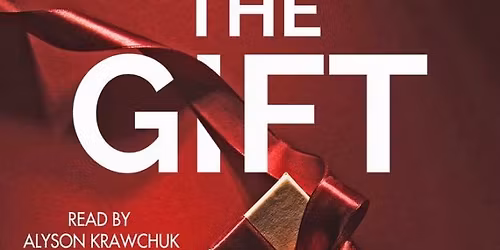 WPBC Fiction & Festivities \u2014 The Gift by Freida McFadden