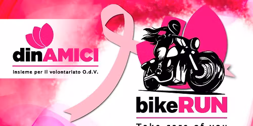 Bike Run in Rosa \u2013 4\u00aa Edizione \ud83c\udf38   \ud83c\udfcd\ufe0f Moto Giro Solidale  