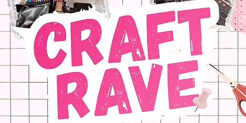 Craft Rave