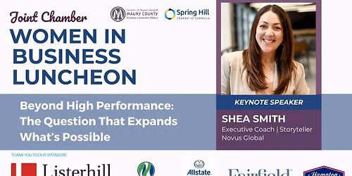 Joint Women in Business Luncheon- Beyond High Performance: The Question That Expands What's Possible
