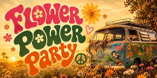 Flower Power Party