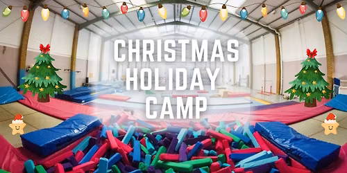 Christmas Holiday Camp!