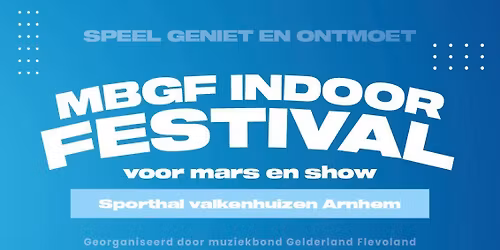 MBGF indoor festival voor mars en show