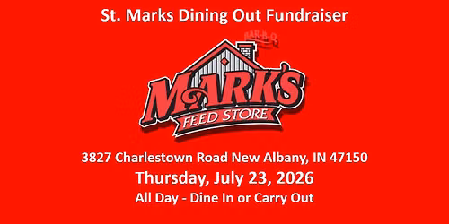 Marks Feed Store Dining Out Fundraiser - St Marks UCC